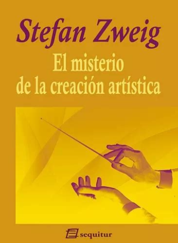 El Misterio De La Creacion Artistica Cuotas sin interés