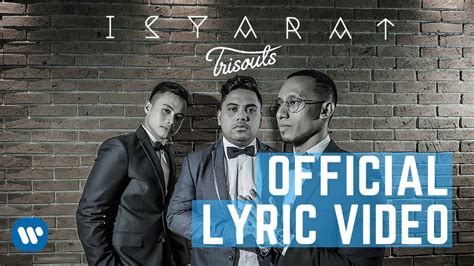 TRISOULS ISYARAT Official Lyric Video 2018 YouTube