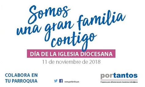 Somos una gran familia contigo Día de la Iglesia Diocesana 2018