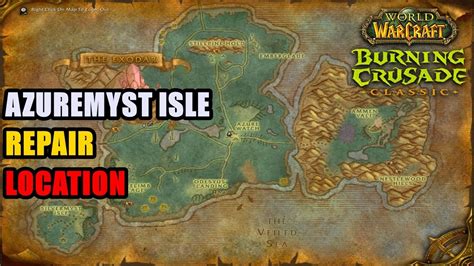 Azuremyst Isle Repair Location Wow Tbc Youtube