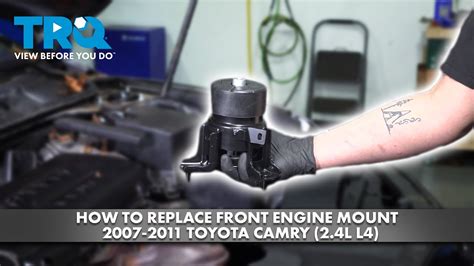 How To Replace Front Engine Mount Toyota Camry L L