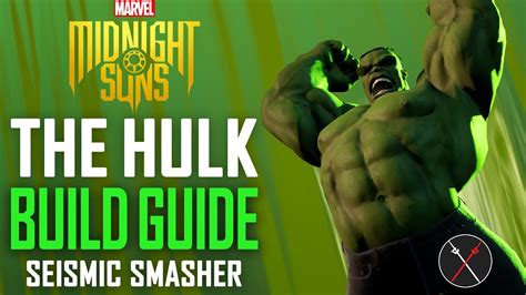 Midnight Suns Hulk Build Guide And Hulk Legendary Puzzle Solution And