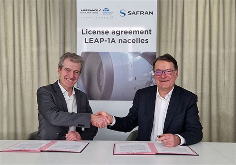 Safran And AFI KLM E M Sign A License Agreement For The MRO Of The