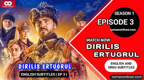 Dirilis Ertugrul Season 1 Episode 3 With English Subtitle