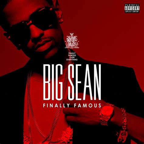 Big Sean - Finally Famous Lyrics and Tracklist | Genius