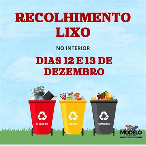 Recolhimento De Lixo Acontece Nos Dias 12 E 13 De Dezembro Prefeitura