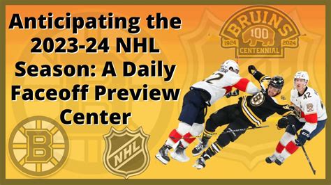 Anticipating The 2023 24 NHL Season A Daily Faceoff Preview Center