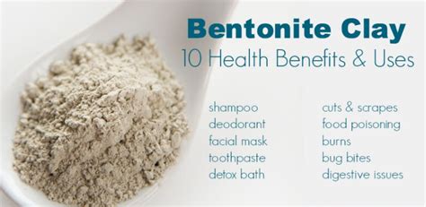 The Benefits Of Introducing Bentonite Clay Into Your Detox