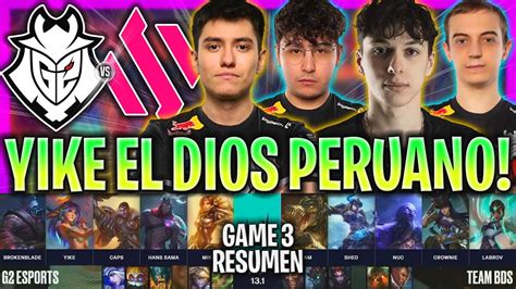 Yike El Dios Peruano Saca Su Mejor Campe N G Vs Bds Game Resumen