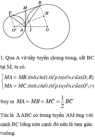 Cho hai đường tròn O R và O r tiếp xúc ngoài với nhau tại A