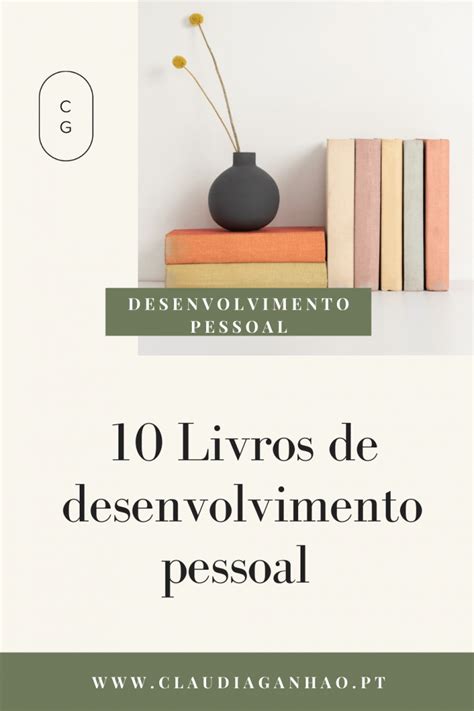 Livros De Desenvolvimento Pessoal Para Ler Em Cl Udia Ganh O