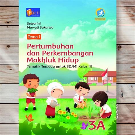 Jual Tematik Terpadu Untuk Sd Mi Kelas Iii Grafindo Facil Kurikulum