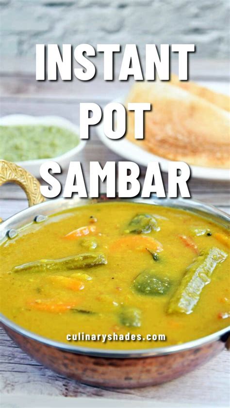 Instant Pot Sambar - Culinary Shades