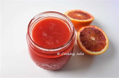 Cooking Julia Confiture D Oranges Sanguines