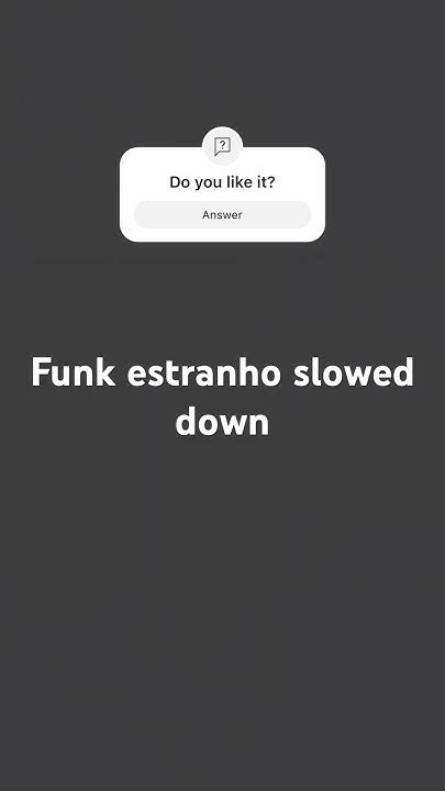 Funk Estranho Slowed Youtube