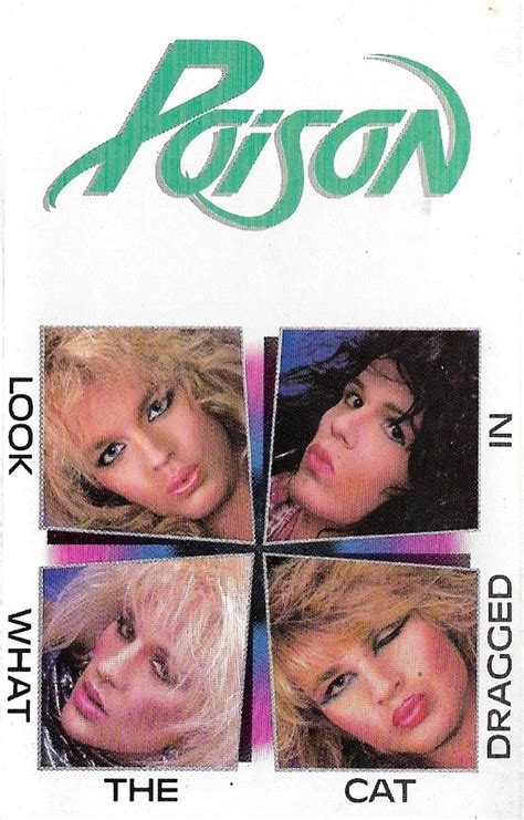 Poison - Look What The Cat Dragged In (Cassette, Album, Reissue) | Discogs