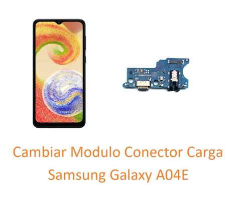 Cambiar Modulo Conector Carga Samsung Galaxy A E A F