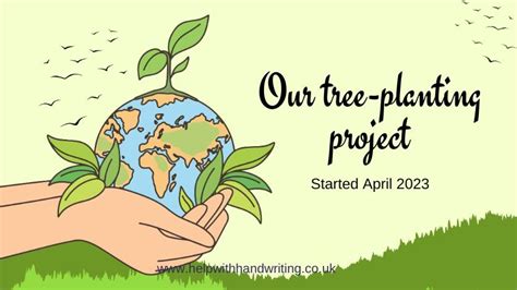 Project: tree planting - Help With Handwriting