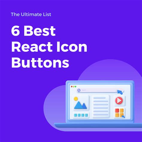 6 Best React Icon Buttons To Check Out The Ultimate List TurboFuture