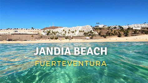 Fuerteventuras Jandia Beach With Its Stunning Views Overlooking Morro