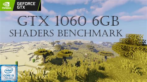 GTX 1060 6GB Minecraft Shaders FPS Benchmark Test YouTube