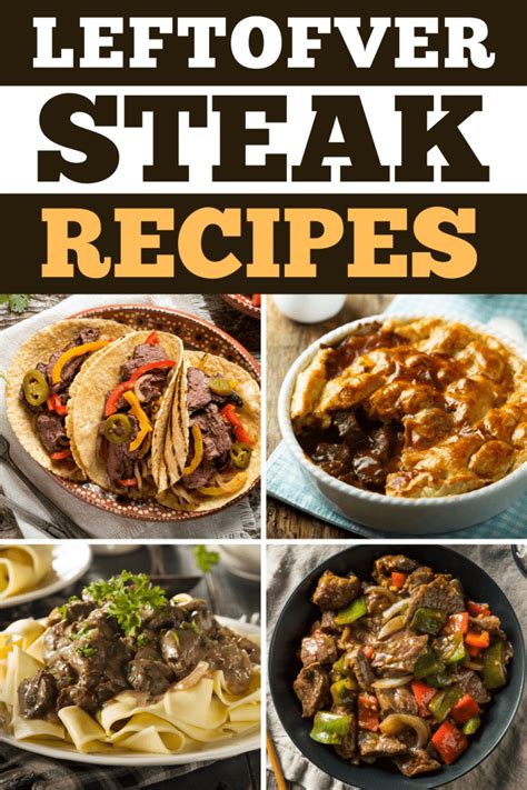 Easy Leftover Steak Recipes Insanely Good