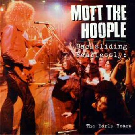 Mott The Hoople CD Backsliding Fearlessly