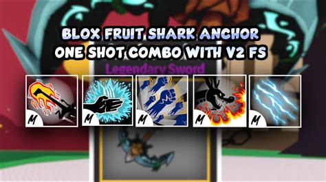 NEW ONE OF THE BEST SWORD SHARK ANCHOR ONE SHOT COMBO WITH V2