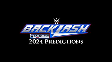 Wwe Backlash 2024 Predictions Youtube