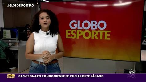 Globo Esporte Ro Confira As Ltimas Not Cias Do Campeonato Rondoniense