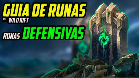 Guia De Runas Do Wild Rift Runas Defensivas Youtube