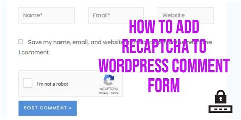 How To Add ReCAPTCHA To Wordpress Comment Form WebHostingWiki