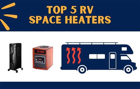 5 Best Electric Heaters For Rvs 2024 Outdoor Miles