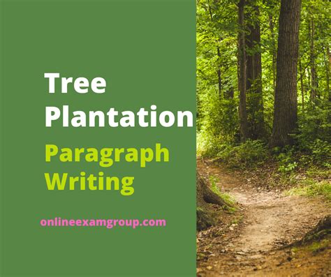 Importance Of Tree Plantation An Important Paragraph Writing