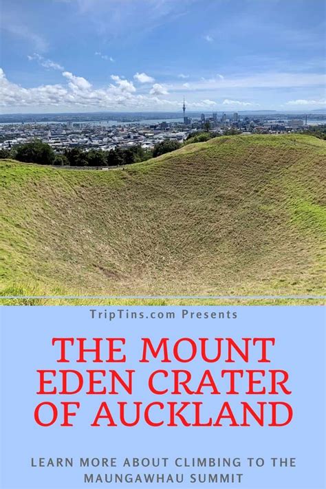 Visiting the Mount Eden Crater | Climbing Maungawhau Mt Eden Summit