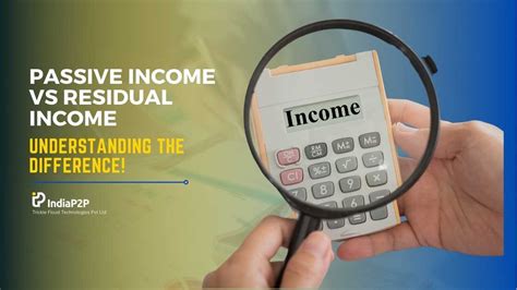 Passive Income Vs Residual Income Explaining The Difference Between The Two