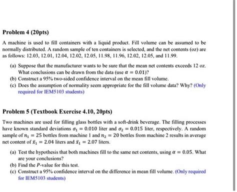 SOLVED Problem 4 2Opts Machine Used Fill Comtainers With Liquid