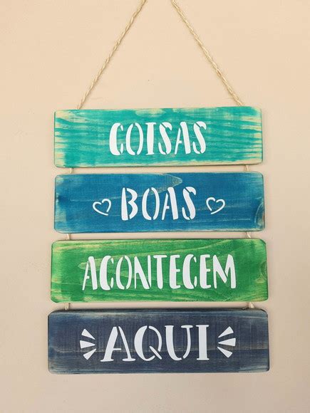 Placa Coisas Boas Acontecem Aqui Produtos Elo7