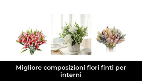 50 Migliore Composizioni Fiori Finti Per Interni Nel 2024 Secondo Gli