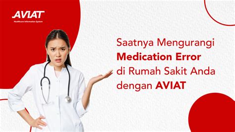 Saatnya Mengurangi Medication Error Di Rumah Sakit Anda Dengan Aviat