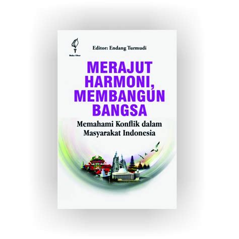 Jual Buku Merajut Harmoni Membangun Bangsa Memahami Konflik Dalam