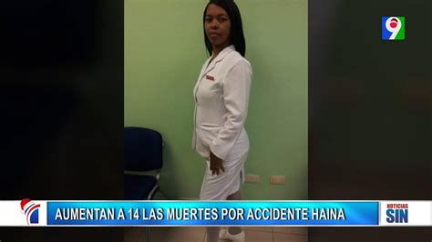 Suman 14 los fallecidos en accidente en Haina Primera Emisión SIN