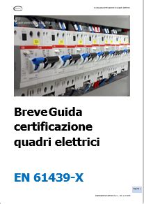 Breve Guida Certificazione Quadri Elettrici Certifico Srl