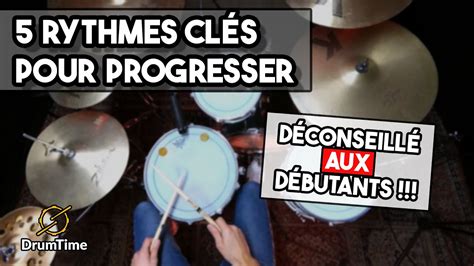 5 Rythmes Clés pour PROGRESSER niveau intermédiaire YouTube