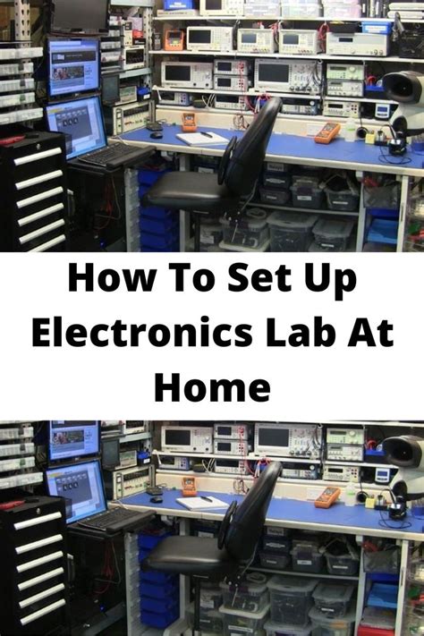 How To Set Up Electronics Lab At Home Electronics Lab Electronics