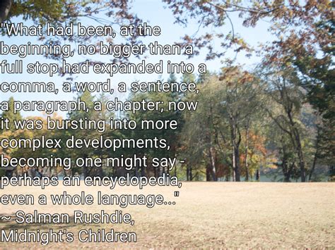 Quotable Quotes # 16: Midnight’s Children – The Pine-Scented Chronicles