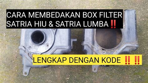 Perbedaan Box Filter Saringan Udara Suzuki Satria Hiu Dan Satria Lumba