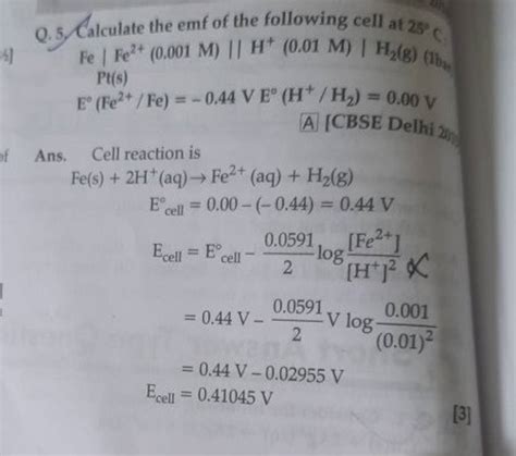 Q 5 Calculate The Emf Of The Following Cell At 25C Fe Fe2 0 001M