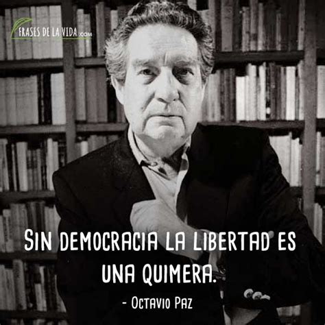 Frases De Octavio Paz Parte I Nbkomputer