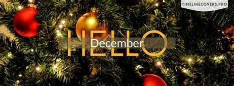 Hello December Christmas New Year Eves Facebook Cover Photo